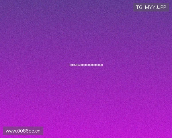 免费看NBA比赛直播平台推荐与在线观看全攻略